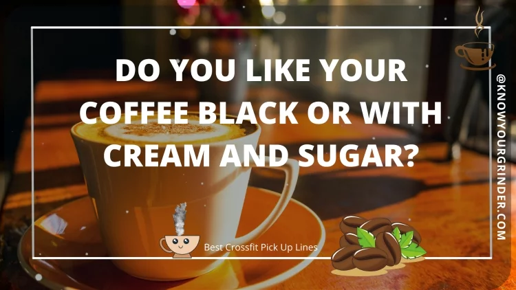 Images for Coffee Pick Up Lines