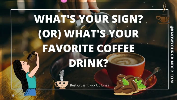 Images for Coffee Pick Up Lines