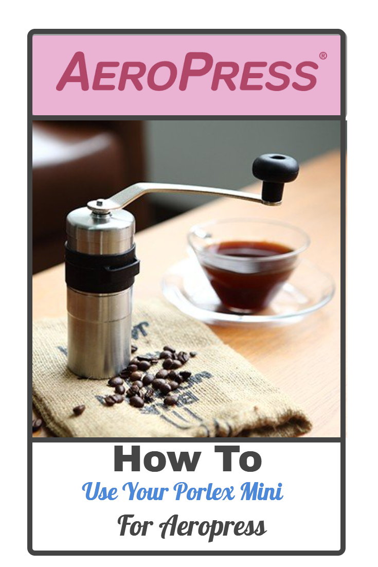 Using Your Porlex Mini For Aeropress