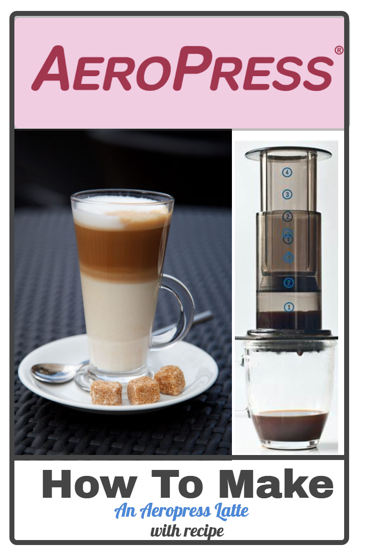 How To Make An Aeropress Latte (Includes Recipe)